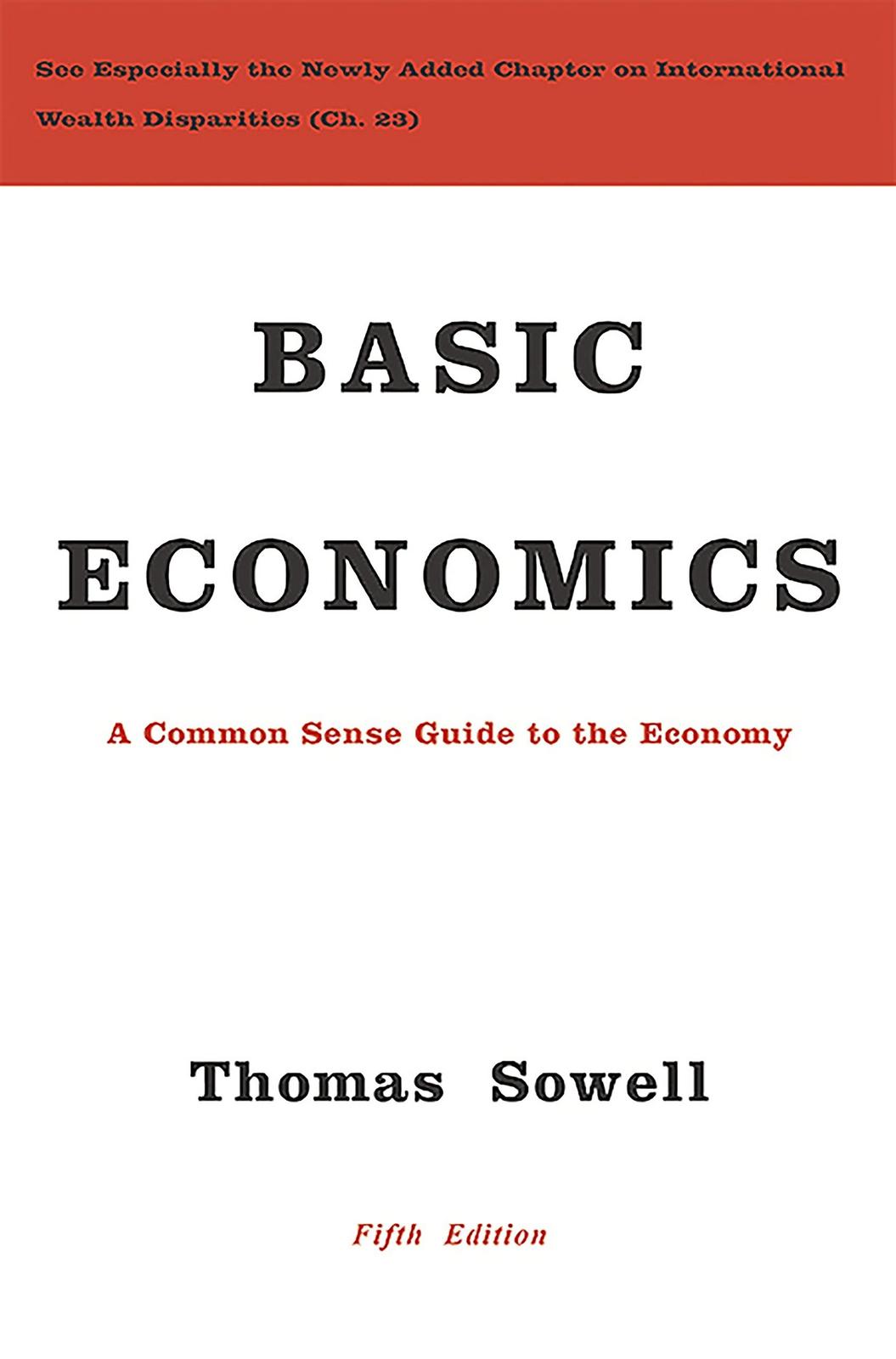 Thomas Sowell: Basic economics