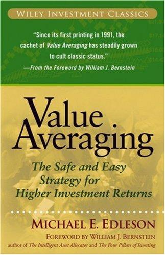 Michael E. Edleson: Value Averaging (2006, Wiley)