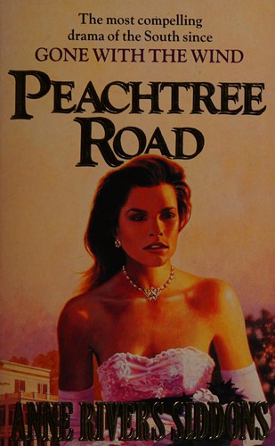 Anne Rivers Siddons: Peachtree Road. (1990, Pan)