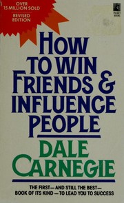 Dale Carnegie: How to Win Friends and Influence People (1982, Pocket Books)