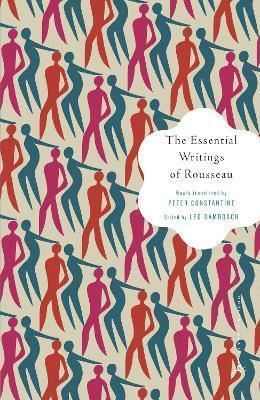 Jean-Jacques Rousseau: The essential writings of Rousseau (2013)