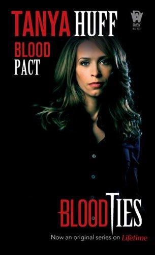 Tanya Huff: Blood Pact (Paperback, 2007, DAW)
