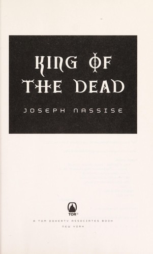 Joseph Nassise: King of the dead (2012, Tor, Tor Books)