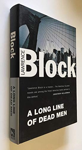 Lawrence Block: A long line of dead men (1995, Orion)