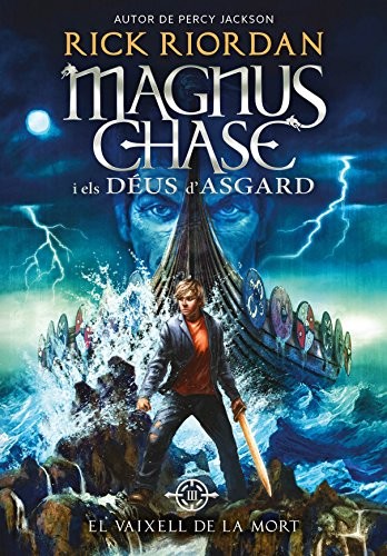 Rick Riordan, Milo J. Krmpotic: El Vaixell de la Mort (Hardcover, Catalan language, 2018, La Galera, SAU)