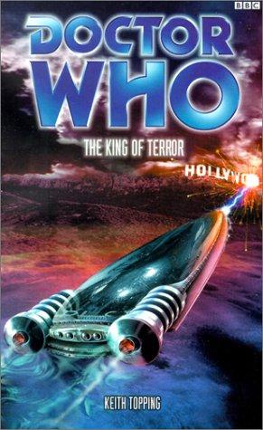 Keith Topping: The King of Terror (Paperback, 2000, BBC Books)