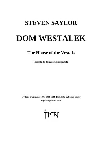 Steven Saylor: Dom westalek (Polish language, 2004, Rebis)
