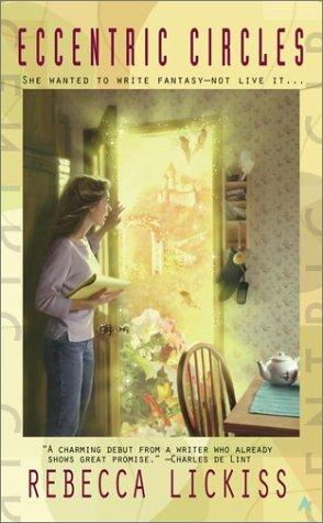 Rebecca Lickiss: Eccentric circles (2001, Ace Books)