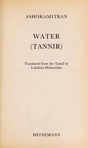Acōkamittiran̲: Water (Tannir) (1993, Heinemann)