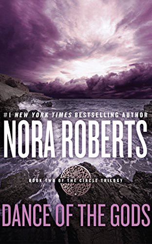 Dick Hill, Nora Roberts: Dance of the Gods (AudiobookFormat, 2016, Brilliance Audio)