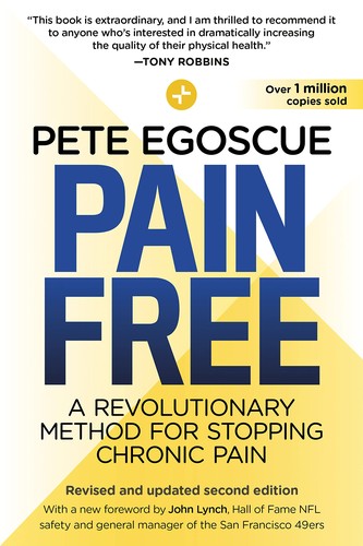 John Lynch, Pete Egoscue: Pain Free (2021, Random House Publishing Group)