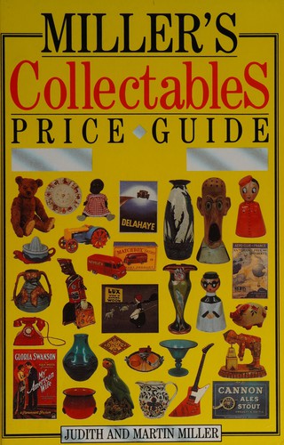 Judith Miller: Miller's Collectables Price Guide (Hardcover, 1994, Miller'S Publications)