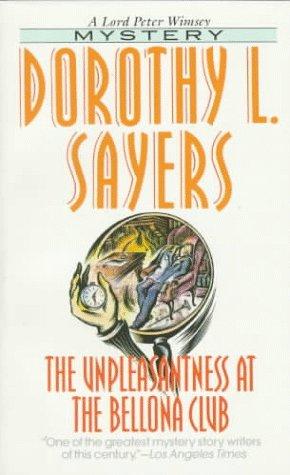 Dorothy L. Sayers: The Unpleasantness at the Bellona Club (1995, HarperTorch)