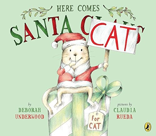 Deborah Underwood: Here Comes Santa Cat (Paperback, 2016, Puffin Books)