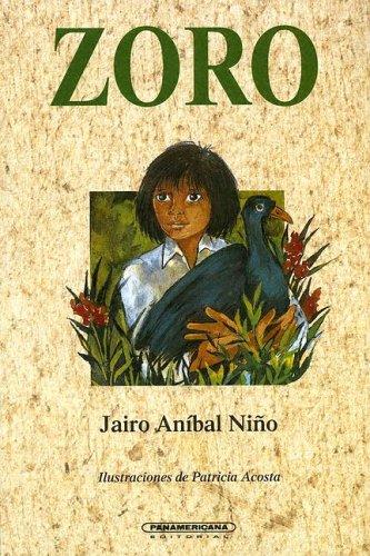 Jairo Anibal Nino: Zoro (Paperback, Spanish language, Panamericana Editorial)