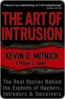Kevin D. Mitnick, William L. Simon: The Art of Intrusion (EBook, 2009)