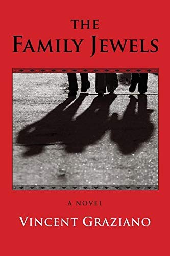 Vincent Graziano: The Family Jewels (Paperback, 2019, Ggp Publishing, Inc.)