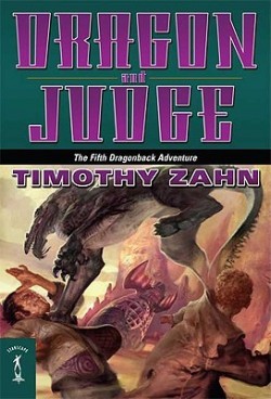 Timothy Zahn: Dragon and Judge 05 (2008, Raincoast)