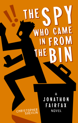 Christopher Shevlin: The Spy Who Came in from the Bin (Paperback, 2020, Albatross)