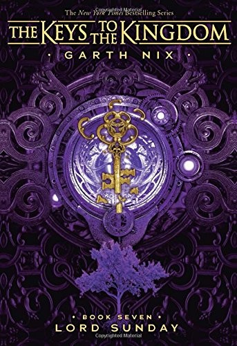 Garth Nix: Lord Sunday (Paperback, 2018, Scholastic Inc.)