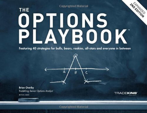 Brian Overby: The Options Playbook, Expanded 2nd Edition (Hardcover, 2009, Ally Invest, Brand: TradeKing)