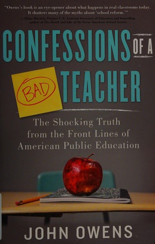John Owens: Confessions of a bad teacher (2013)