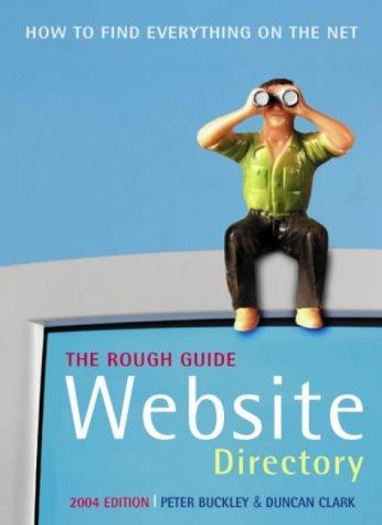 Peter Shapiro, Angus J. Kennedy: The Rough Guide to Website Directory (Hardcover, Rough Guides Limited)