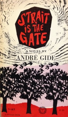 André Gide: Strait is the Gate (1956, Vintage)