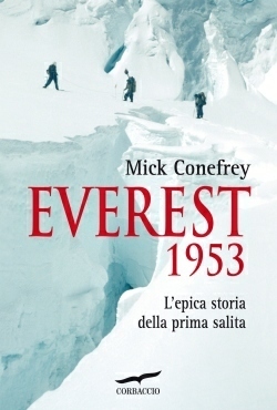Mick Conefrey: Everest 1953 (Paperback, 2013, Corbaccio)