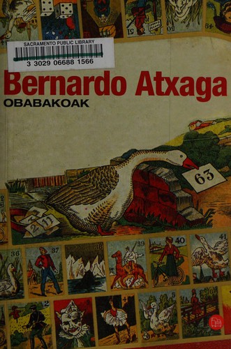 Bernardo Atxaga: Obabakoak (Spanish language, 2008, Punto de Lectura, Santillana Ediciones Generales)