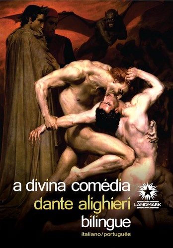 Dante Alighieri, Marcus Sanders, Doug Harvey, Dante Alighieri: A Divina Comédia (Hardcover, Portuguese language, LANDMARK)
