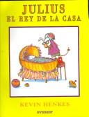 Kevin Henkes: Julius El Rey De La Casa (AudiobookFormat, Spanish language, Live Oak Media)