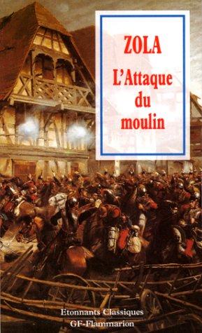 Émile Zola: L'Attaque du moulin (Paperback, French language, Flammarion)