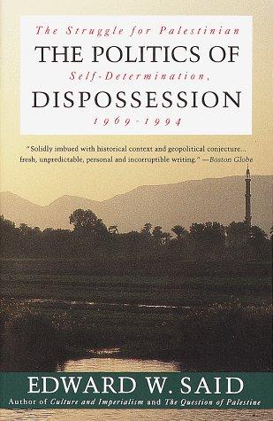 Edward Said: The Politics of Dispossession (Paperback, Vintage)