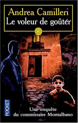 Andréa Camilleri: Le Voleur de gouter (Paperback, Presses Pocket)