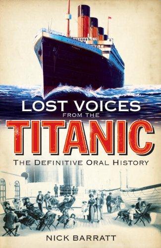 Nick Barratt: Lost Voices From the Titanic (Paperback, 2009, Preface Publishing)