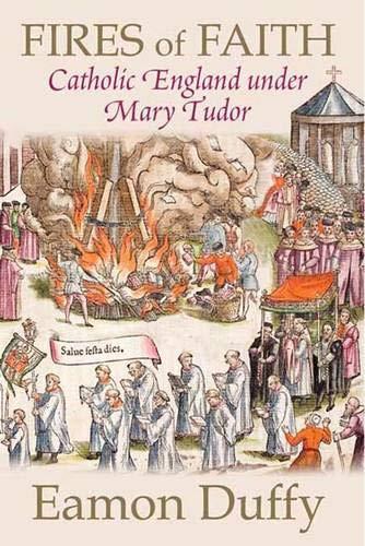 Eamon Duffy: Fires of Faith (2009)