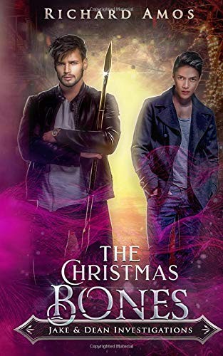 Richard Amos: The Christmas Bones (Paperback, 2019, Independently published)