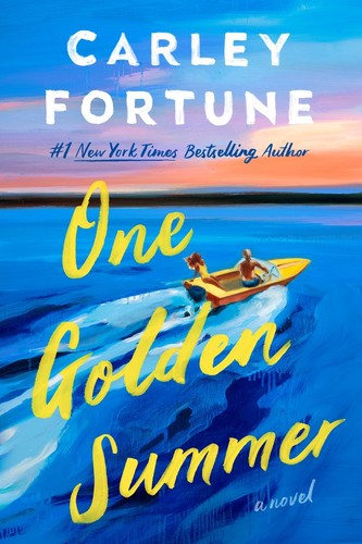 Carley Fortune: One Golden Summer (Hardcover, 2025, Berkley, an imprint of Penguin Publishing Group)