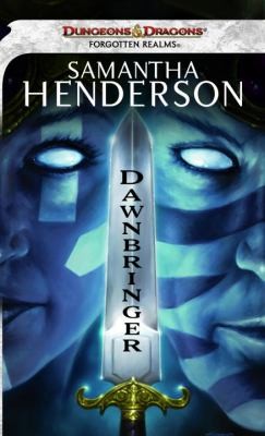 Samantha Henderson: Dawnbringer (2011, Wizards of the Coast)