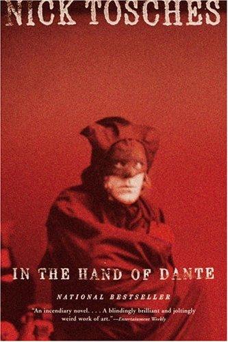 Nick Tosches: In the Hand of Dante (Paperback, 2003, Back Bay Books)