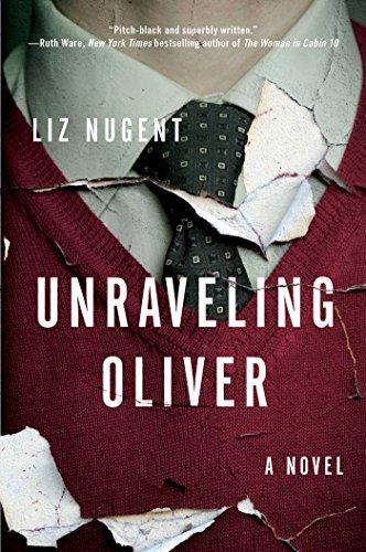 Liz Nugent, Liz Nugent: Unraveling Oliver (2017, Gallery/Scout Press)