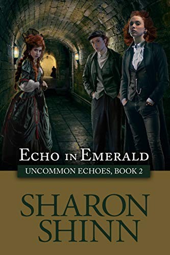 Sharon Shinn: Echo in Emerald (Paperback, Ethan Ellenberg Literary Agency)