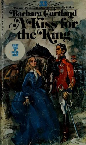 Barbara Cartland: A Kiss for the King (1975, Bantam Books)