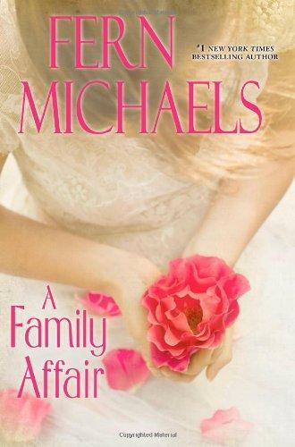 Fern Michaels, Fern Michaels: A Family Affair (2014, Kensington)