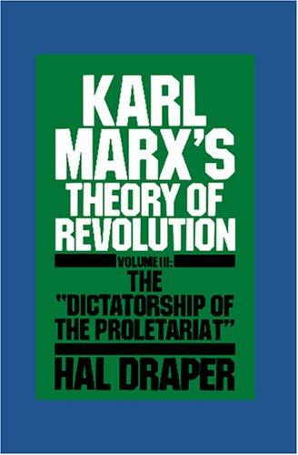 Hal Draper: Karl Marx's Theory of Revolution (Paperback, 1986, Monthly Review Press)