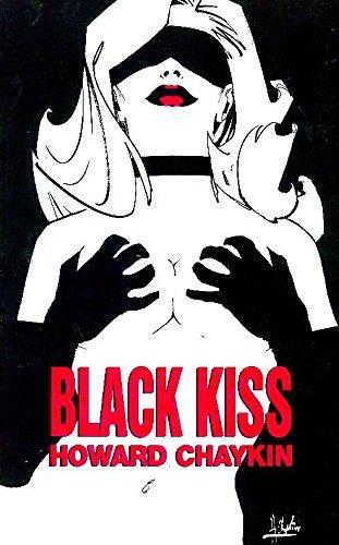 Howard Chaykin: Black Kiss (2000)