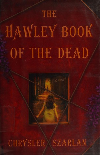 Chrysler Szarlan: The Hawley book of the dead (2014)