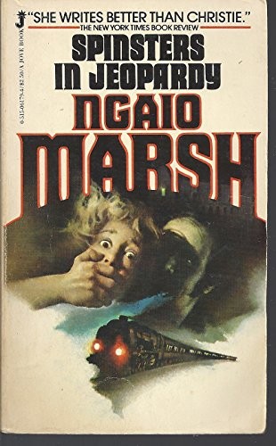 Ngaio Marsh: Spinsters in Jeopardy (1981, Penguin Publishing Group, Jove)