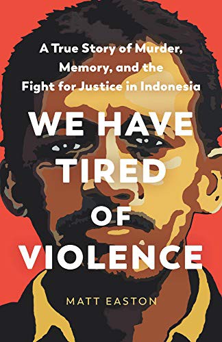 Matt Easton: We Have Tired of Violence (Hardcover, 2022, The New Press)
